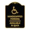 Signmission Handicapped Parking Available in Back W/ Graphic, Black & Gold Alum Sign, 18" x 24", BG-1824-23911 A-DES-BG-1824-23911 - alternate 1